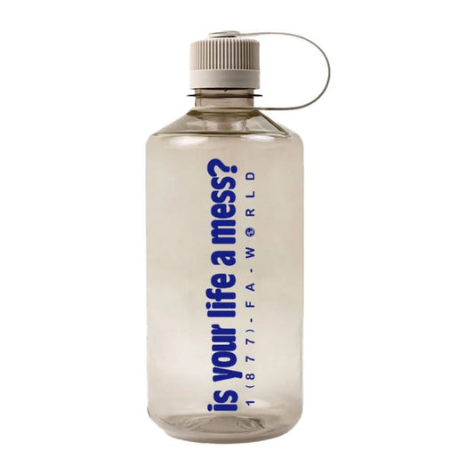 Fucking Awesome Is Your Life A Mess? Nalgene Cream