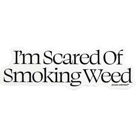 Jacuzzi Scared Weed Sticker Black